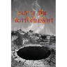 Out of the Bottomless Pit