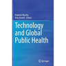 Technology and Global Public Health