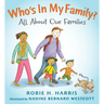 Who's in My Family?: All about Our Families