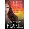 King Arthur's Sister in Washington's Court