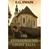 The Stoneground Ghost Tales