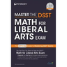 Master the Dsst Math for Liberal Arts Exam