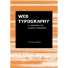 Web Typography: A Handbook for Graphic Designers