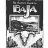The Surfer's Guide to Baja