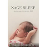 Sage Sleep: Rested and Connected