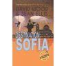 Destination: Sofia: A Dane Maddock Adventure