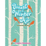 Breath Of Winter Air Coloring Book