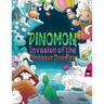 Dinomon - Invasion of the Dinosaur Doodles: A Cute and Fun Coloring Book for Adults and Kids (Relaxation, Meditation)