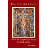 The Convict Christ