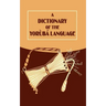 A Dictionary of the Yoruba Language