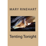 Tenting Tonight