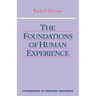 The Foundations of Human Experience: (Cw 293 & 66)