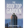 The Rooftop Garden