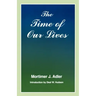 Time of Our Lives: The Ethics of Common Sense