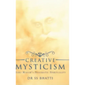 Creative Mysticism