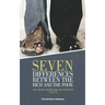 Seven Differences Between the Rich and the Poor: why the rich are rich and the poor poor