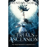 The Trials of Ascension