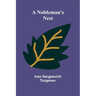 A Nobleman's Nest