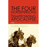 The Four Horsepersons of a Disappointing Apocalypse