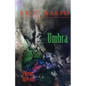 Umbra: Poems 1976 -1977