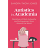 Autistics in Academia