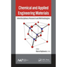Chemical and Applied Engineering Materials: Interdisciplinary Research and Methodologies