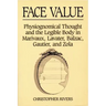 Face Value: Physiognomical Thought & the Legible Body in