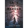 Lady of Myrdin