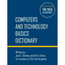 Technology Basics Dictionary: Tech and computers simplified