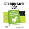 Dreamweaver Cs4: The Missing Manual
