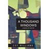 A Thousand Windows: A Book of Poetry