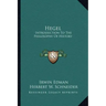 Hegel: Introduction To The Philosophy Of History
