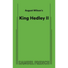 August Wilson's King Hedley II