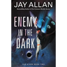 Enemy in the Dark: Far Stars Book Two