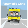 Paramedic Chris