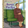 Rosa Parks: A Little Golden Book Biography
