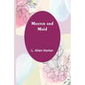 Master and Maid