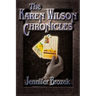 The Karen Wilson Chronicles