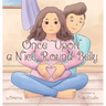 Once "Upon" a Nice Round Belly