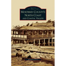Monterey County's North Coast and Coastal Valleys
