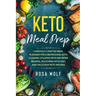 Keto Meal Prep: Carefully Crafted Meal Planner For A Refreshing Keto Cleanse Utilizing Keto Air Fryer Recipes, Southern Keto Diet, and