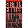 Time to Hunt