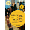 Hidden Valley Road: Inside the Mind of an American Family
