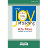 The Joy of Teaching: A Practical Guide for New College Instructors [LP 16 Pt Edition]