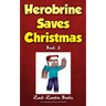 Herobrine Saves Christmas