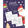 Advent Calendar Coloring Book for Kids: Simple Christmas countdown book with 24 numbered pages to colour - Creative Holiday gift for toddlers and ever
