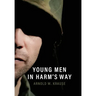 Young Men in Harm's Way