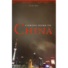 Coming Home to China
