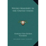 Negro Masonry in the United States