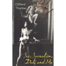 Sex, Surrealism, Dali and Me: The Memoirs of Carlos Lozano